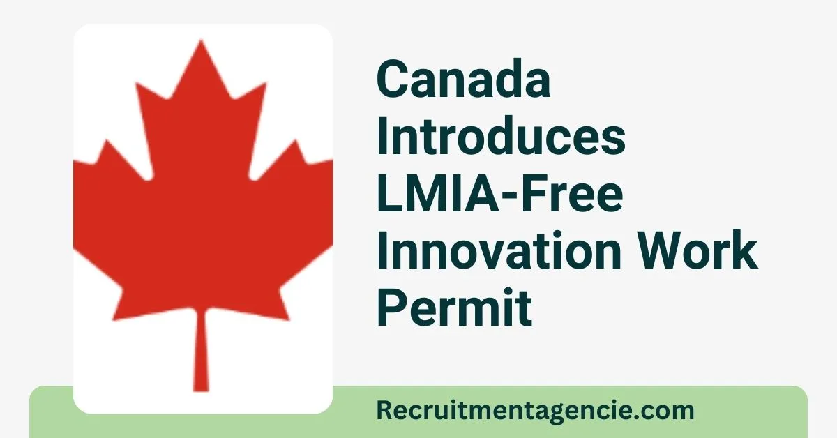 LMIA-Free Innovation Work Permit