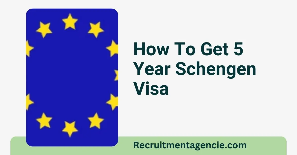 5 Year Schengen Visa