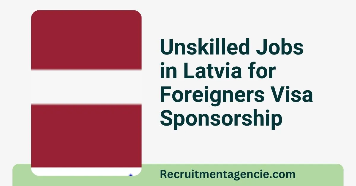 Unskilled Jobs in Latvia